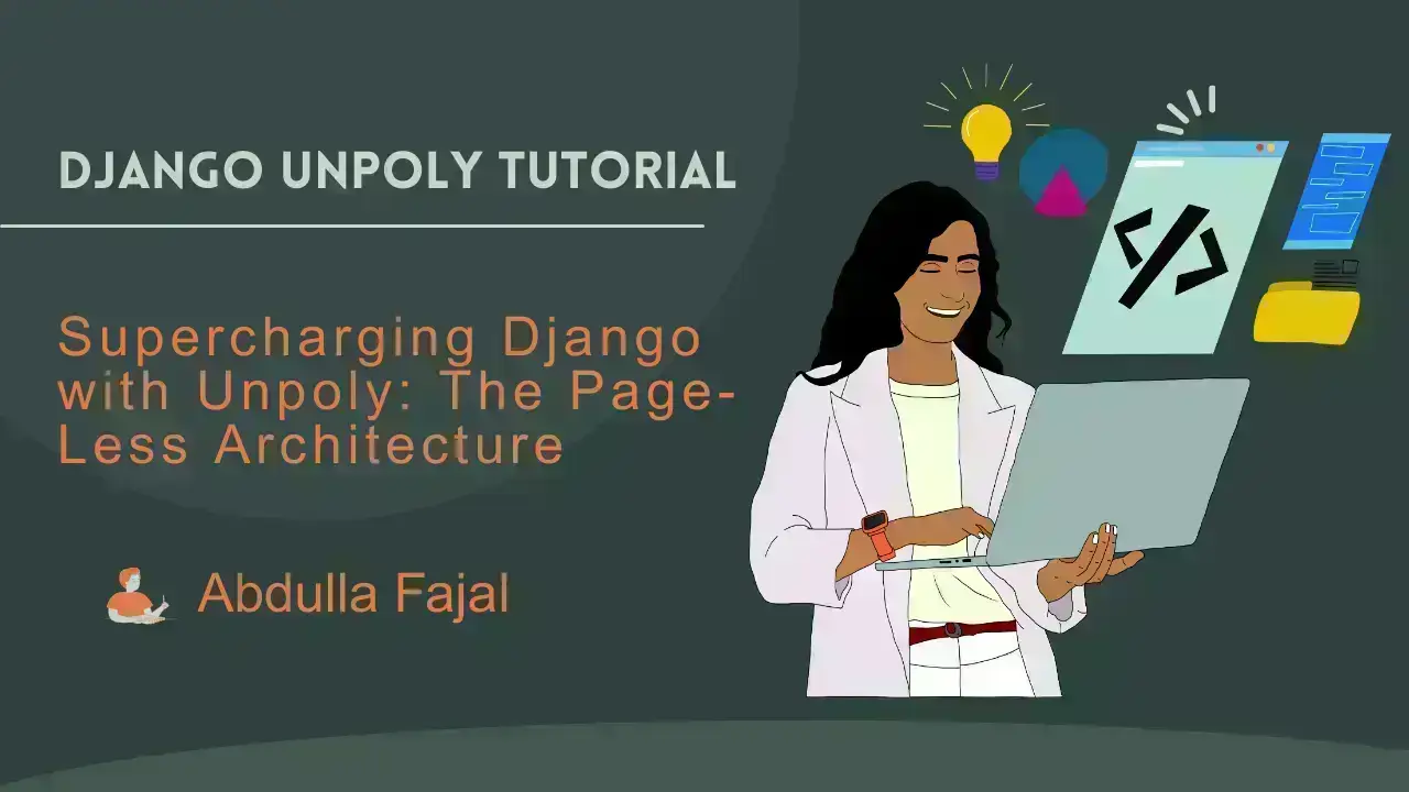 Supercharging Django with Unpoly: The Page-Less Architecture